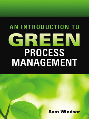 cover image of An Introduction to Green Process Management